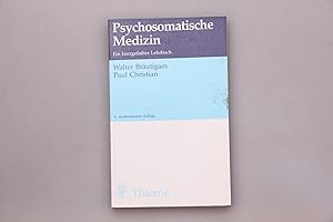 Seller image for PSYCHOSOMATISCHE MEDIZIN. Ein kurzgefasstes Lehrbuch for sale by INFINIBU KG