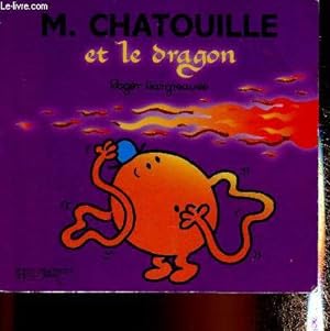 Bild des Verkufers fr M. Chatouille et le dragon (Collection "Monsieur Madame") zum Verkauf von Le-Livre