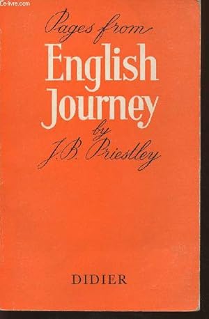 Seller image for English Journey- Being a rambling but truthful account of what one man saw, heard, felt, thought during a journey through England during the Autumn of the year 1933 for sale by Le-Livre