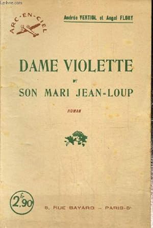 Seller image for Dame Violette et son mari Jean-Loup (Collection "Arc-en-Ciel", n40) for sale by Le-Livre