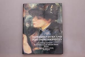 Seller image for IMPRESSIONISTEN UND POSTIMPRESSIONISTEN. Ermitage, Leningrad Puschkin-Museum der bildenen Knste Moskau for sale by INFINIBU KG