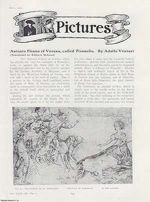 Seller image for Antonio Pisano of Verona, called Pisanello. An original article from The Connoisseur, 1925. for sale by Cosmo Books