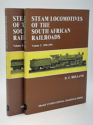 Steam Locomotives of the South African Railroads; Volume 1: 1859-1910 and Volume 2: SAR Locos 191...