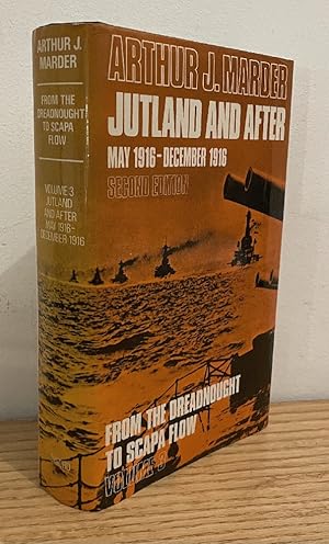 Imagen del vendedor de From the Dreadnought to Scapa Flow: The Royal Navy in the Fisher Era, 1904-1919, vol. 3. Jutland and After a la venta por Chaparral Books