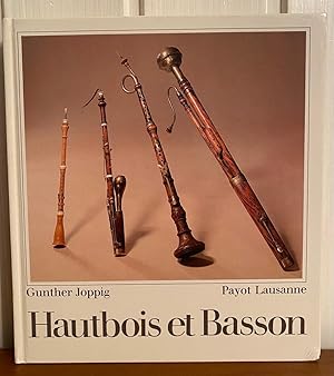 Image du vendeur pour Hautbois et Basson, leur histoire, leur famille, leur rpertoire. mis en vente par Librairie SSAD