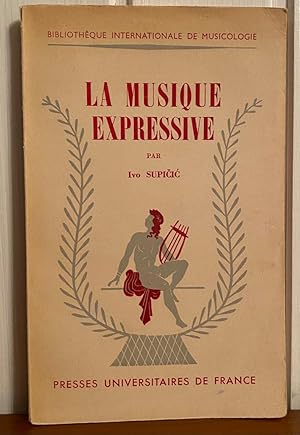 Seller image for La Musique Expressive for sale by Librairie SSAD