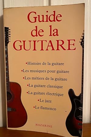 Image du vendeur pour Guide de la Guitare mis en vente par Librairie SSAD