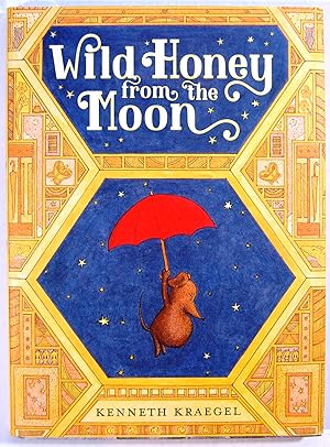 Wild Honey from the Moon, Signed