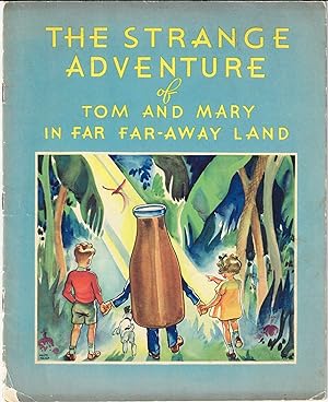 Strange Adventure of Tom and Mary and Their Dog, Sparky in Far, Far-away Land