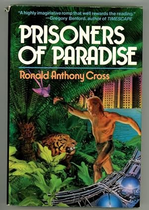 Seller image for Prisoners of Paradise by Ronald Anthony Cross for sale by Heartwood Books and Art