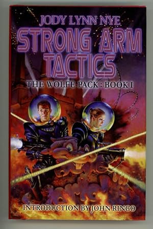 Image du vendeur pour Strong Arm Tactics (The Wolfe Pack Book 1) by Jody Lynn Nye mis en vente par Heartwood Books and Art
