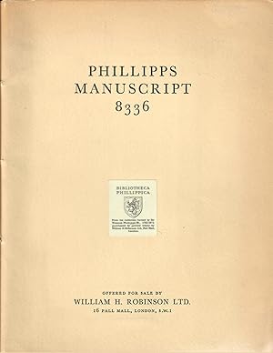 Seller image for Phillipps Manuscript 8336 [Catalogue 79]; The Famous Fourteenth Century Composite Volume containing Eighty Separate Texts (of which no less than forty-five are unique) for sale by Robin Bledsoe, Bookseller (ABAA)