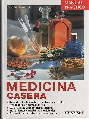 Seller image for MEDICINA CASERA. REMEDIOS TRADICIONALES Y MODERNOS, MTODOS TERAPUTICOS Y HOMEOPTICOS. GUA COMPLETA DE PRIMEROS AUXILIOS. TRATAMIENTOS CON PLANTAS MEDICINALES. ACUPUNTURA, HIDROTERAPIA Y ACUPRESURA for sale by Librera Hijazo