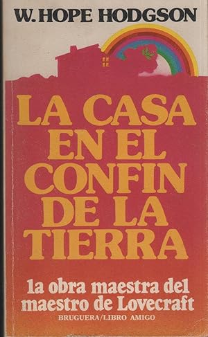 Imagen del vendedor de LA CASA EN EL CONFÍN DE LA TIERRA a la venta por Hijazo Libros