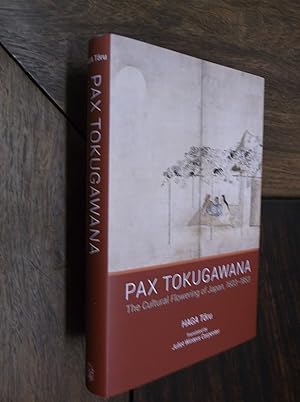 Pax Tokugawana: The Cultural Flowering of Japan, 1603-1853