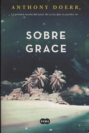 Image du vendeur pour SOBRE GRACE David tiene un don: a veces puede ver cosas antes de que ocurran. mis en vente par Librera Hijazo