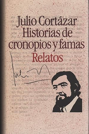 Seller image for HISTORIAS DE CRONOPIOS Y FAMAS ; RELATOS Coleccin Maestros de la narrativa hispnica. Introduccin de Andrs Amors. for sale by Librera Hijazo