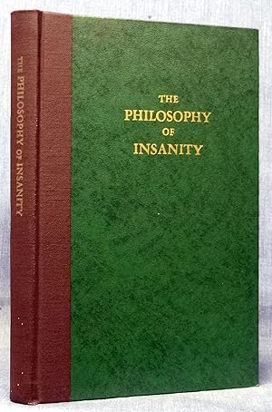 The Philosophy Of Insanity