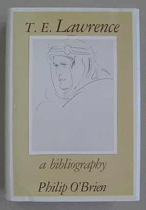 T. E. Lawrence: A Bibliography