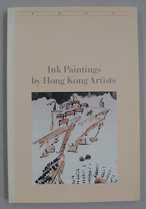 Seller image for Ink Paintings by Hong Kong Artists Selected from the Collection of the Hong Kong Museum of Art for sale by Midway Book Store (ABAA)