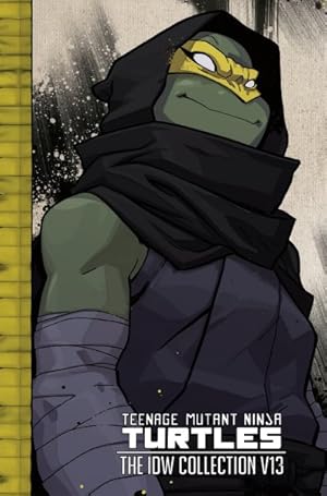 Imagen del vendedor de Teenage Mutant Ninja Turtles 13 : The IDW Collection a la venta por GreatBookPricesUK