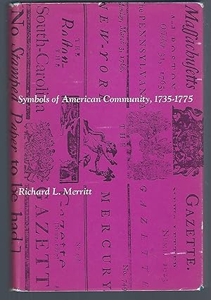 Immagine del venditore per Symbols of American Community 1735-1775 venduto da Turn-The-Page Books