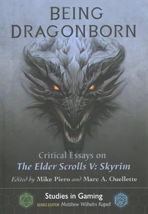 Imagen del vendedor de Being Dragonborn : Critical Essays on the Elder Scrolls V: Skyrim a la venta por GreatBookPrices