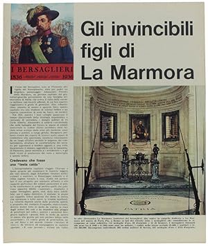 GLI INVINCIBILI FIGLI DI LA MARMORA - I Bersaglieri. Fascicolo-supplemento alla rivista Oggi.: