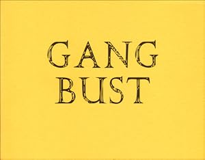 Immagine del venditore per Gang Bust : William Copley & Big Fat Black Cock, Inc. venduto da Specific Object / David Platzker