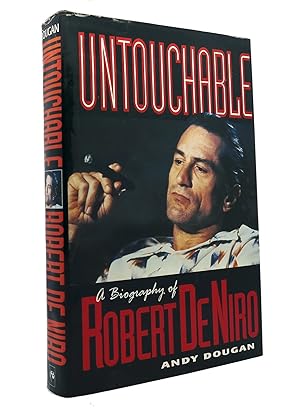 Immagine del venditore per UNTOUCHABLE A Biography of Robert De Niro venduto da Rare Book Cellar