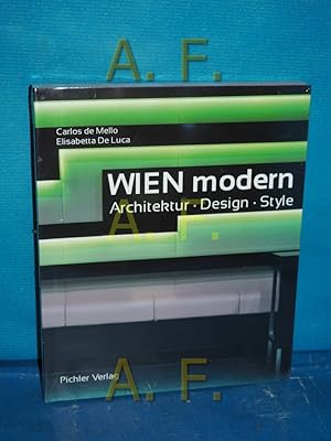 Bild des Verkufers fr Wien modern : Architektur - Design - Style. zum Verkauf von Antiquarische Fundgrube e.U.