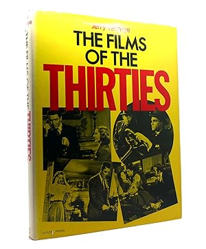 Seller image for THE FILMS OF THE THIRTIES for sale by Rare Book Cellar