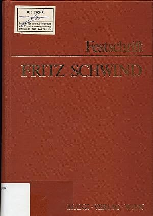 Image du vendeur pour Festschrift Fritz Schwind zum 65. Geburtstag Rechtsgeschichte - Rechtsvergleichung - Rechtspolitik mis en vente par avelibro OHG