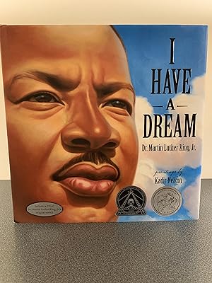 I Have a Dream: Dr. Martin Luther King, Jr. [INCLUDES CD of Dr. Martin Luther King, Jr's Original...