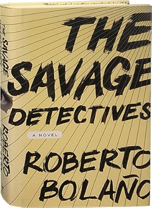 Seller image for The Savage Detectives for sale by Carpetbagger Books