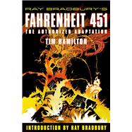 Imagen del vendedor de Ray Bradbury's Fahrenheit 451 The Authorized Adaptation a la venta por eCampus