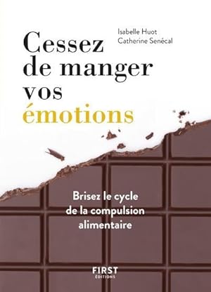 Image du vendeur pour cessez de manger vos motions mis en vente par Chapitre.com : livres et presse ancienne