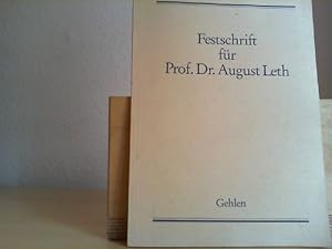 Bild des Verkufers fr Festschrift fr Prof[essor] D[okto]r August Leth : Probleme d. praxisbezogenen Betriebswirtschaft zum Verkauf von Antiquariat im Schloss