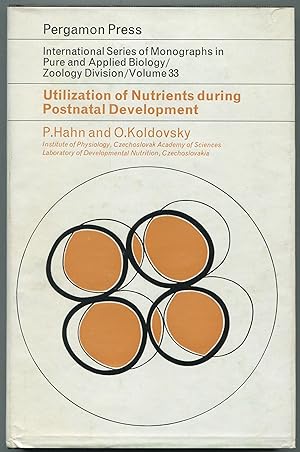 Image du vendeur pour Utilization of Nutrients During Postnatal Development mis en vente par Between the Covers-Rare Books, Inc. ABAA