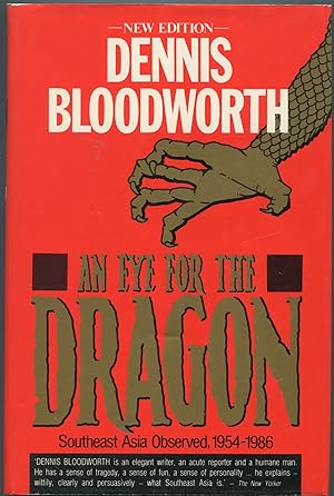 An Eye For The Dragon: Southeast Asia Observed, 1954-1986
