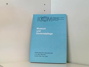 Bild des Verkufers fr Museum und Denkmalpflege: Bericht ber ein internationales Symposium veranstaltet von den ICOM- und ICOMOS-Nationalkomitees der Bundesrepublik . Mai bis 1. Juni 1991 am Bodensee, aus: KM-01 zum Verkauf von Book Broker