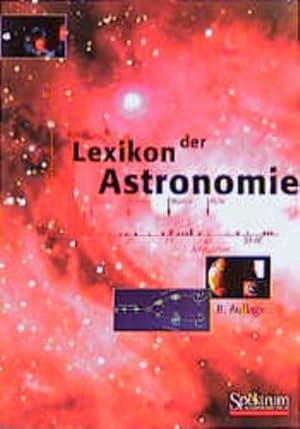 Image du vendeur pour Lexikon der Astronomie mis en vente par Gerald Wollermann