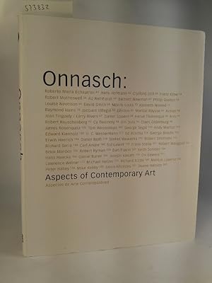 Bild des Verkufers fr The Onnasch Collection: Aspects of Contemporary Art zum Verkauf von ANTIQUARIAT Franke BRUDDENBOOKS