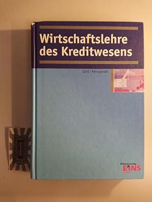 Seller image for Wirtschaftslehre des Kreditwesens. for sale by Druckwaren Antiquariat
