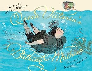 Immagine del venditore per Queen Victoria's Bathing Machine venduto da GreatBookPrices