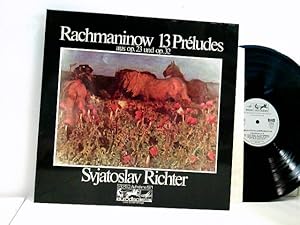 Sergej Rachmaninow*  13 Préludes Aus Op. 23 Und Op. 32