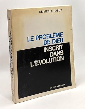 Le problème de Dieu inscrit dans l'évolution