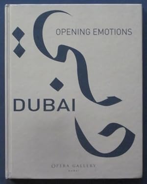 Dubai: Opening Emotions
