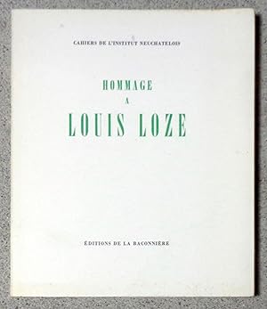 Image du vendeur pour Hommage  Louis Loze. mis en vente par La Bergerie
