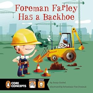 Seller image for Foreman Farley Has a Backhoe (Paperback) for sale by AussieBookSeller